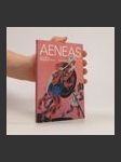 Aeneas : Aeneovy osudy a činy podle Vergiliova eposu Aeneidy : pro čtenáře od 12 let - náhled