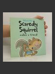 Scaredy Squirrel Makes a Friend - náhled