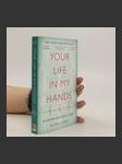 Your life in my hands : a junior doctor's story - náhled