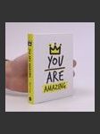 You are Amazing - náhled