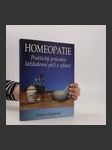 Homeopatie. Praktický průvodce každodenní péčí o zdraví - náhled