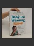 The Baby-Led Weaning Cookbook - náhled