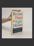 Become Happy in Eight Minutes - náhled