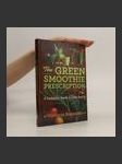 The Green Smoothie Prescription - náhled
