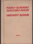 Poľsko-slovenský slovensko-poľský vreckový slovník - náhled