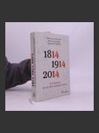 1814, 1914, 2014 - 14 Ereignisse, die die Welt verändert haben - náhled