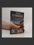 Kniha o masáži : Podrobný průvodce orientálními a západními technikami masáže - náhled