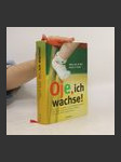 Oje, ich wachse! - náhled