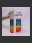 Le petit Larousse: Dictionnaire encyklopédique en couleurs - náhled