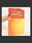 Ve světle meditace : příručka k meditaci a duchovnímu vývoji - náhled