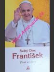 Svätý otec františek - život a výzvy - gaeta saverio - náhled