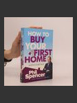 How to Buy Your First Home (and How to Sell It Too) - náhled