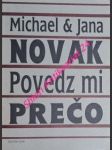 Povedz mi prečo / tell my why / - novak michael / novak jana - náhled