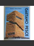 Gaetano Pesce : Architecture, Design, Art - náhled