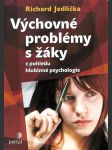 Výchovné problémy s žáky z pohledu hlubinné psychologie - náhled