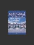 Moravská dominia Liechtensteinů a Dietrichsteinů - náhled