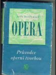 Opera - průvodce operní tvorbou - náhled