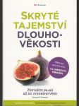 Skryté tajemství dlouhověkosti - náhled