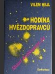 Hodina hvězdopravců - hejl vilém - náhled