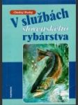 V službách slovenského rybárstva - náhled