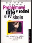 Problémové dítě v rodině a ve škole - náhled