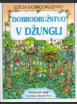 Dobrodružství v džungli - náhled