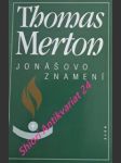 Jonášovo znamení - merton thomas - náhled