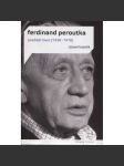 Ferdinand Peroutka - Pozdější život (1938-1978) - náhled