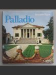 Palladio (Andrea Palladio, architekt, mj. vila Barbaro, vila Godi, vila Rotonda, San Giorgio Maggiore, Il Redentore) - náhled