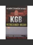 Neznámé špionážní operace KGB - Mitrochinův archiv (Rusko) - náhled