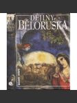 Dějiny Běloruska (Bělorusko, NLN, edice Dějiny států) - pošk. - náhled