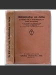 Wohlfahrtspflege u. Caritas im Deutschen Reich-Deutsch-Österreich, der Schweiz und Luxemburg [historie, charita] - náhled