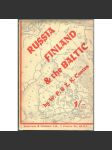 Russia, Finland and the Baltic [Rusko, Finsko a Balt, 1940; Sovětský svaz; SSSR; Pobaltí; Baltské státy; Pobaltské země] - náhled