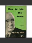 How to win the Peace [1944; Velká Británie; druhá světová válka; komunismus] - náhled