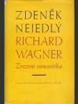 Richard wagner - zrození romantika - náhled
