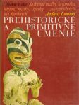 Prehistorické a primitívne umenie - náhled