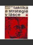 Taktika a strategie v lásce (edice: Kolumbus, sv. 49) [psychologie, lidské vztahy] - náhled