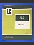 LE-Klavír + housle : Bagatelle - Suk / noty - náhled