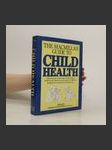 The Macmillan Guide to Child Health - náhled