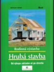 Hrubá stavba - náhled