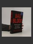 Bad blood. Secrets and lies in a Silicon Valley startup - náhled