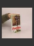 Fretka: Všechno o chovu fretky (duplicitní ISBN) - náhled