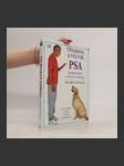 Výchova a výcvik psa : kompletní kniha o výchově a výcviku psů všech věkových kategorií : srozumitelný a vlídný přístup k výcvik - náhled