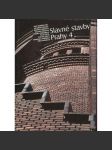 Slavné stavby Prahy 4 [Praha Michle, Nusle, Braník, Podolí, Krč, Lhotka, Hodkovičky] - náhled