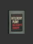 Hitlerovy plány na dobytí Evropy - náhled
