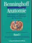 Benninghoff Anatomie. Makrospopische Anatomie, Embryologie und Histologie des Menschen 1. - náhled