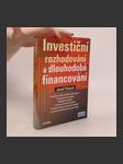 Investiční rozhodování a dlouhodobé financování (duplicitní ISBN) - náhled