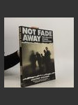 Not Fade Away - náhled