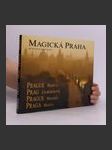 Magická Praha = Magical Prague = Zauberhaftes Prag = Magique Prague = Magica Praga - náhled