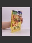 MCT - das Fett, das nicht dick macht ; [50 leckere Rezepte] - náhled